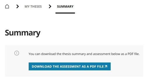 You can then download the thesis assessment as a PDF file from the ‘Summary’ page.