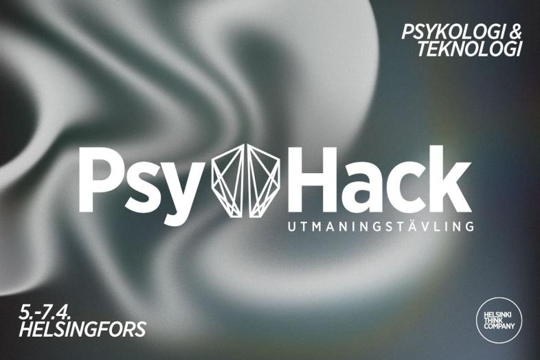 Abstrakt bakgrund med texten "PsyHack utmaningstävling" i mitten. I det övre högra hörnet texten "Psykologi & teknologi". I nedre vänstra hörnet texten "5.-7.4. Helsingfors". I nedre högra hörnet, logotypen för Helsinki Think Company.
